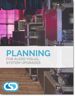 planning for audio visual system upgrades
